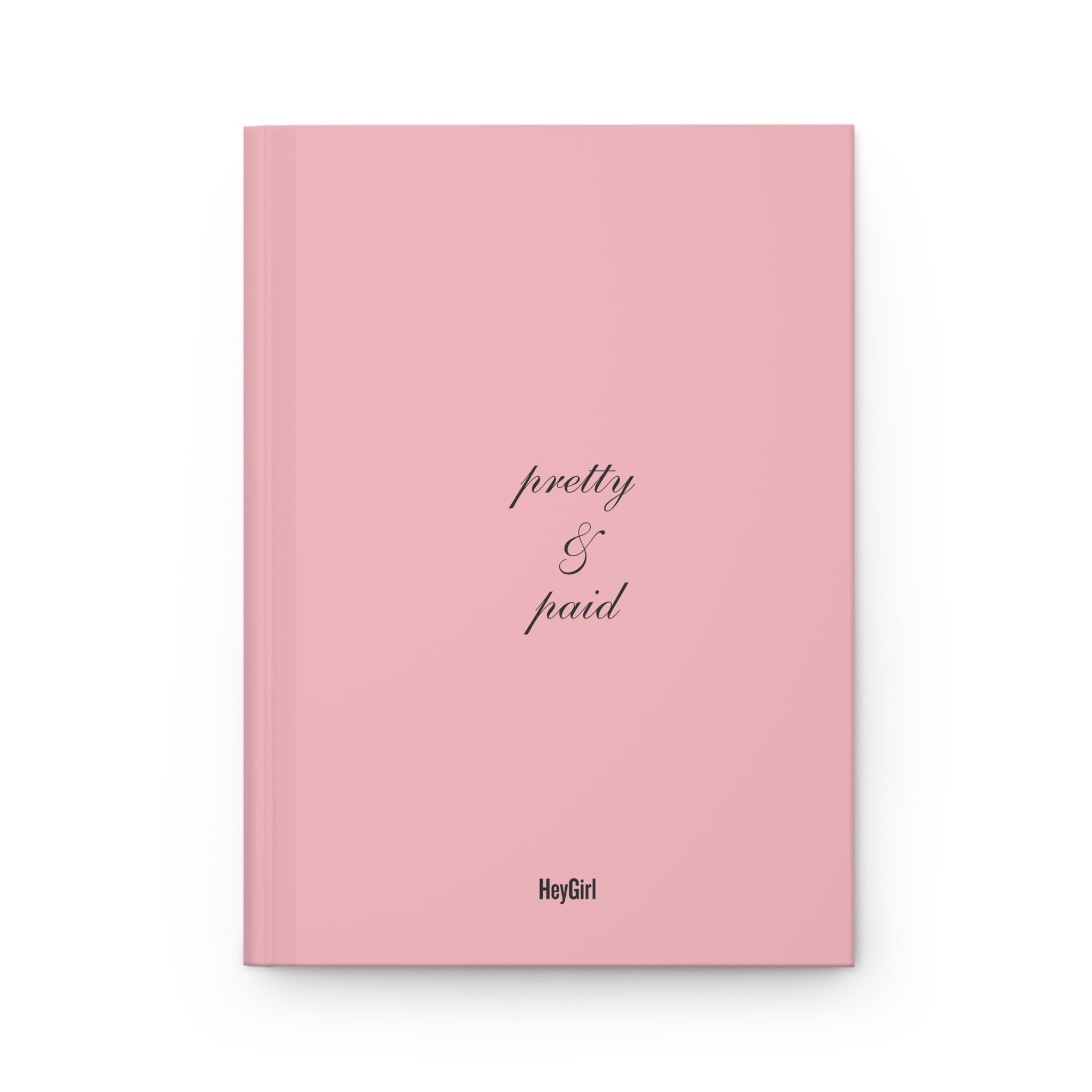 Pretty & Paid Pink Hardcover Journal — Feminine Goal-Setting Notebook