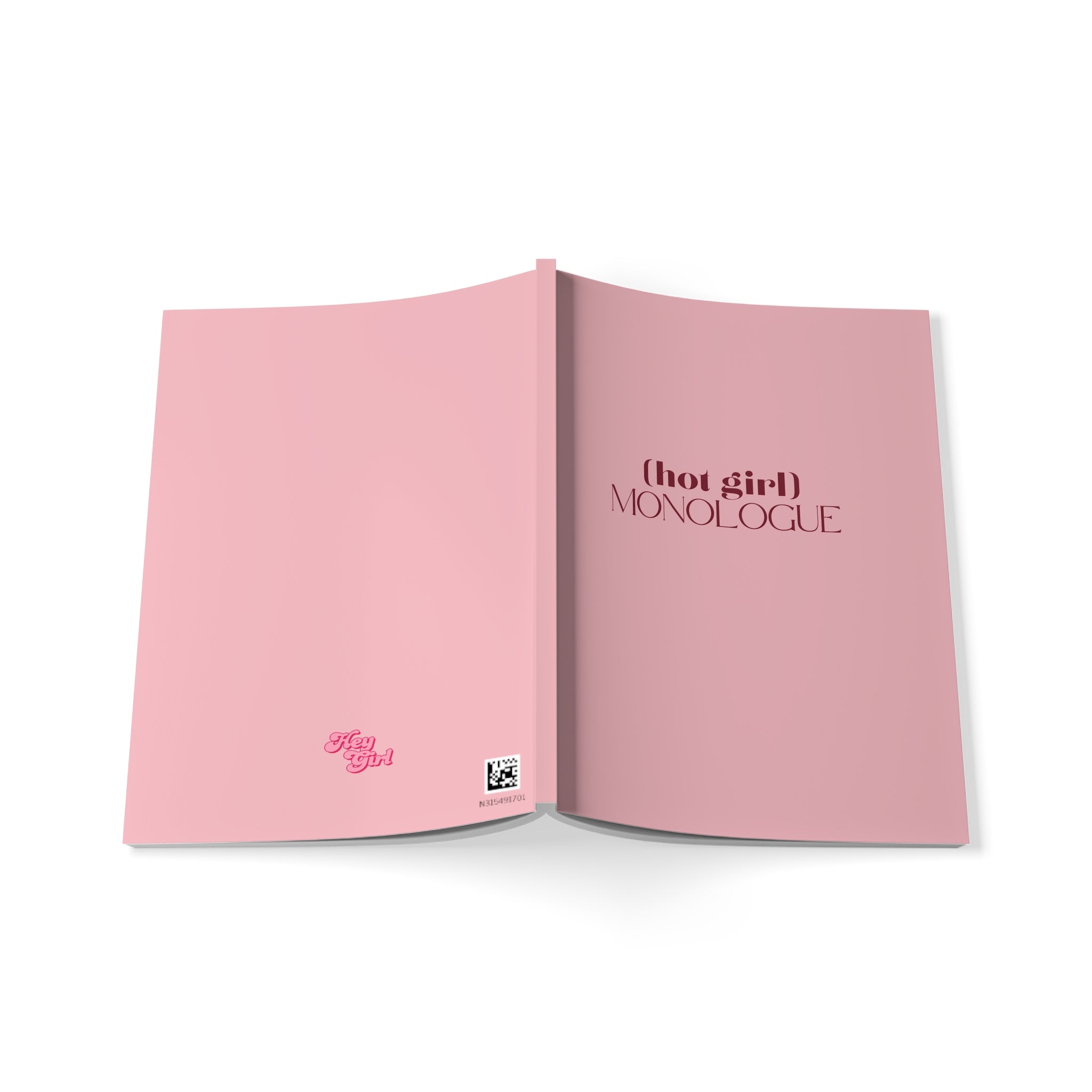 The Hot Girl Monologue Notebook