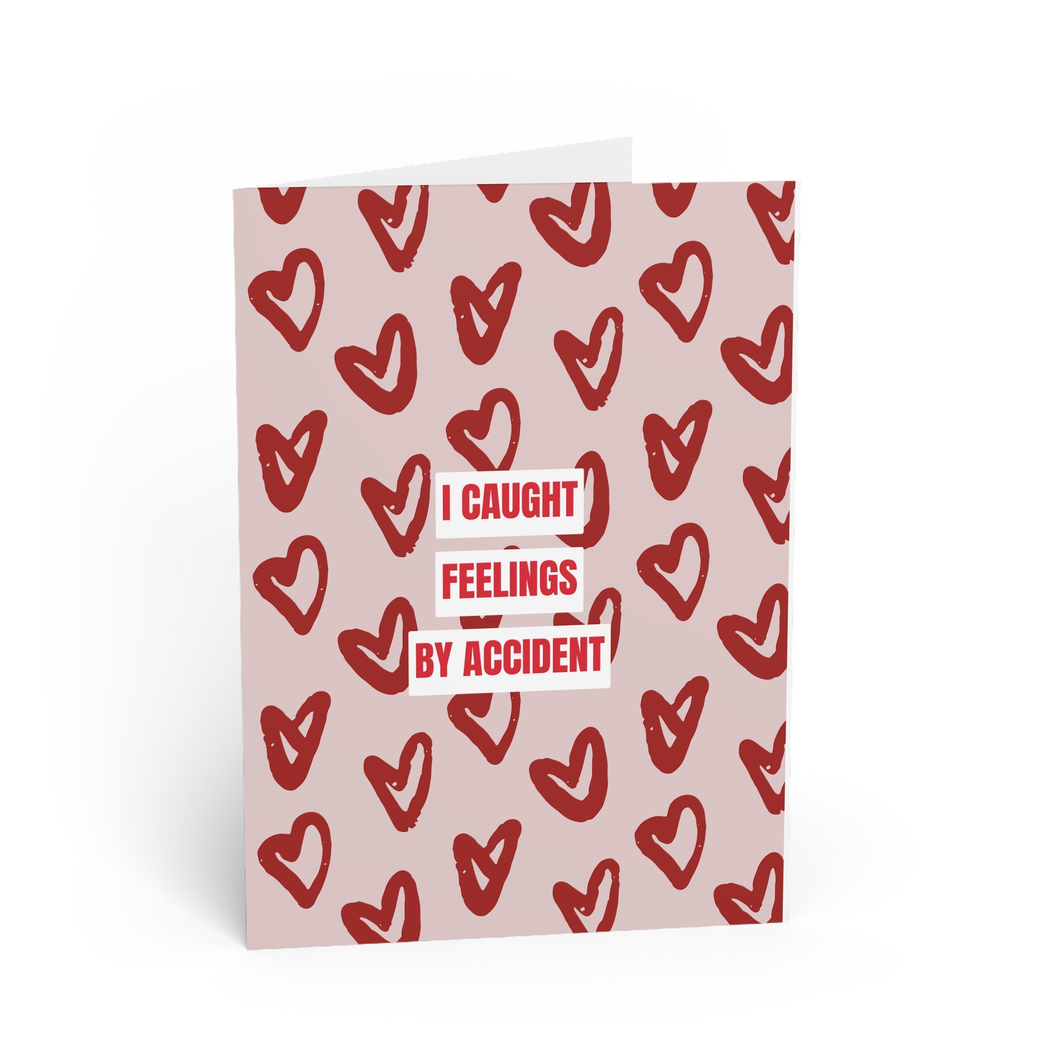 I Caught Feelings By Accident Valentines Card