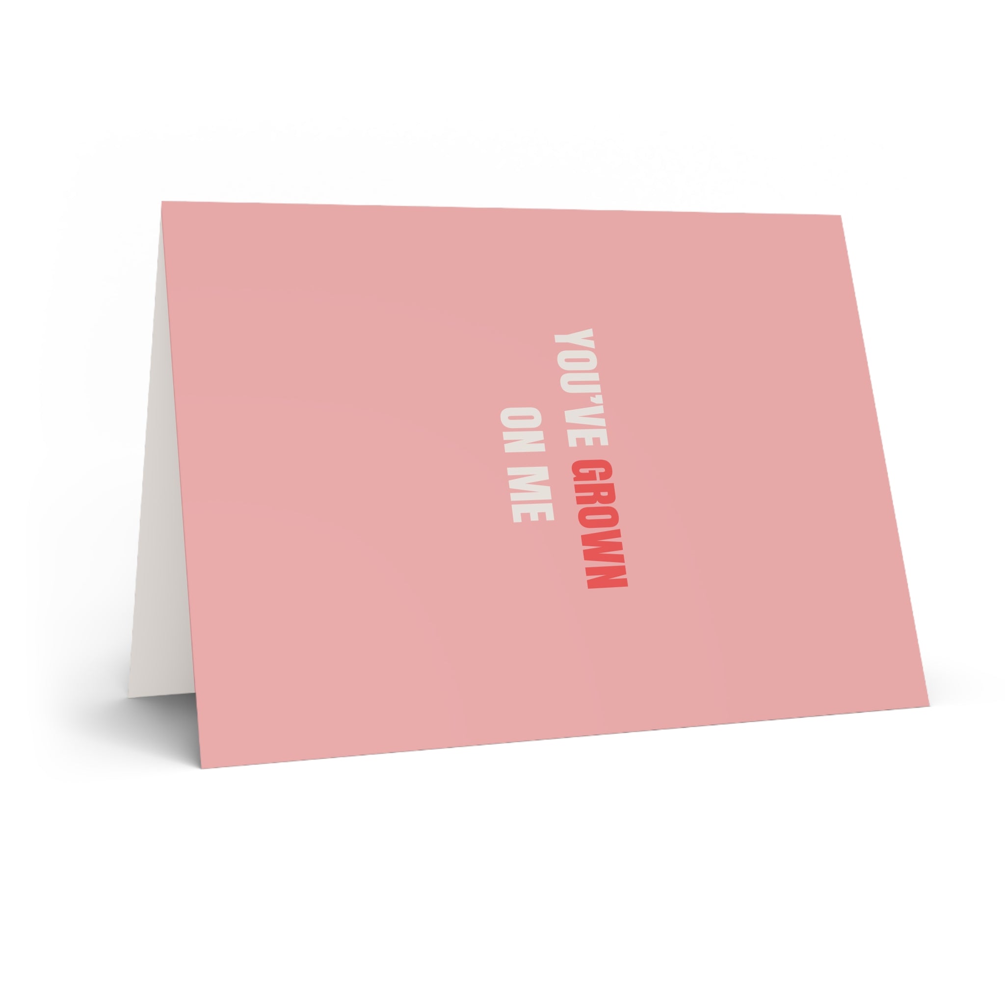 You've Grown On Me Valentines Card