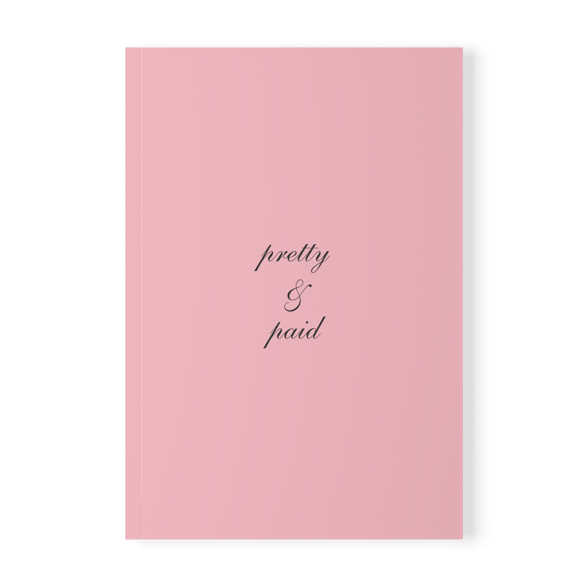 Pretty and Paid Notebook