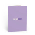 For My Babes Valentines Card