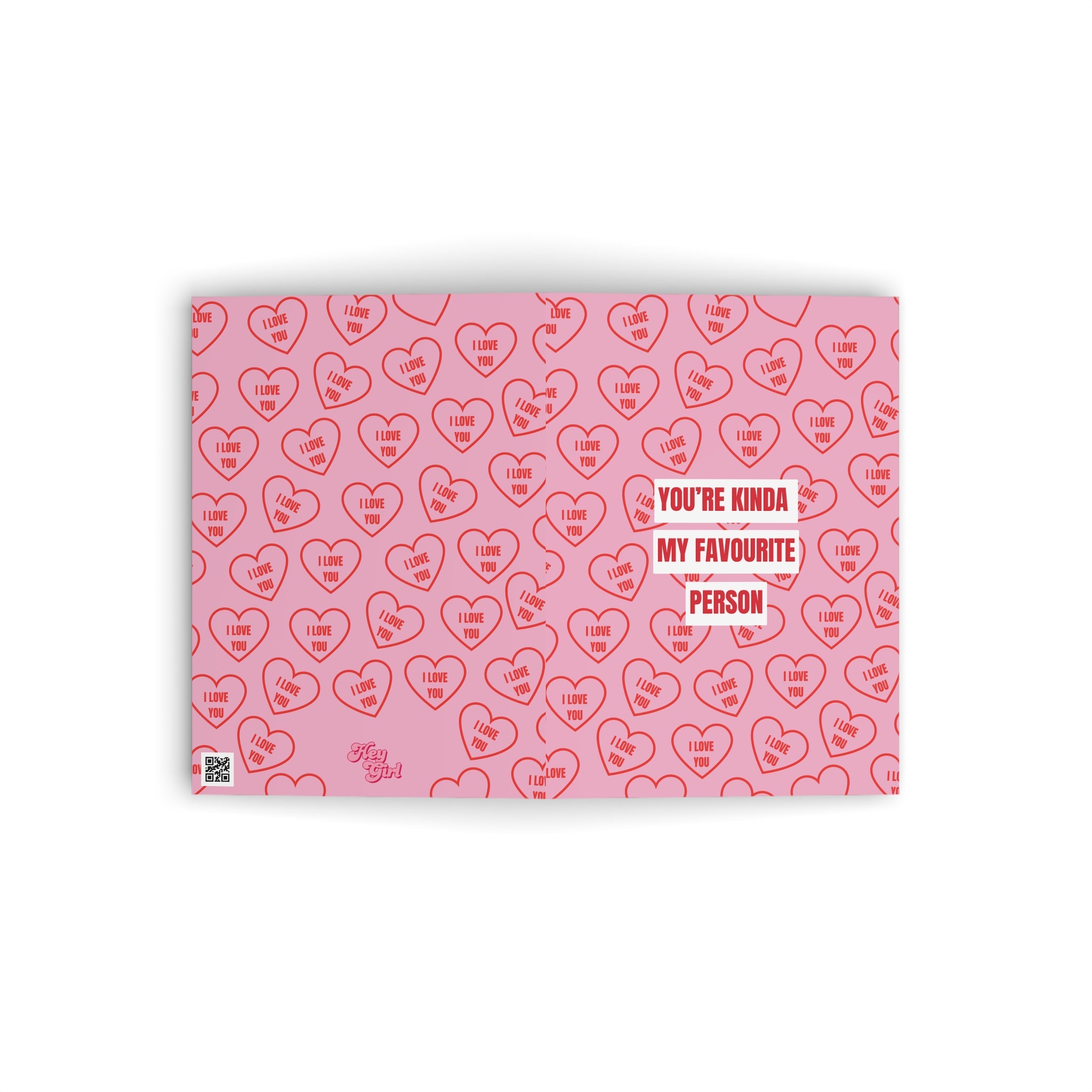 Kinda My Favourite Person Valentines Card