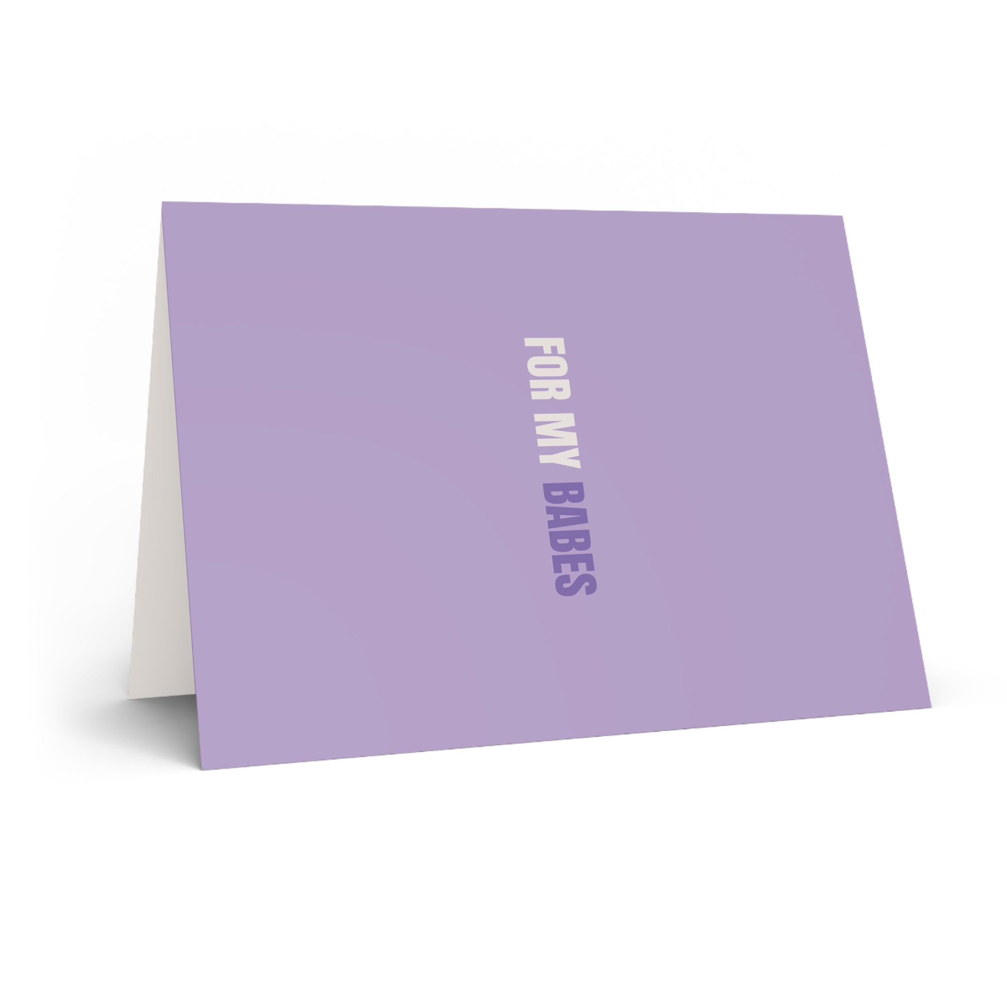 For My Babes Valentines Card