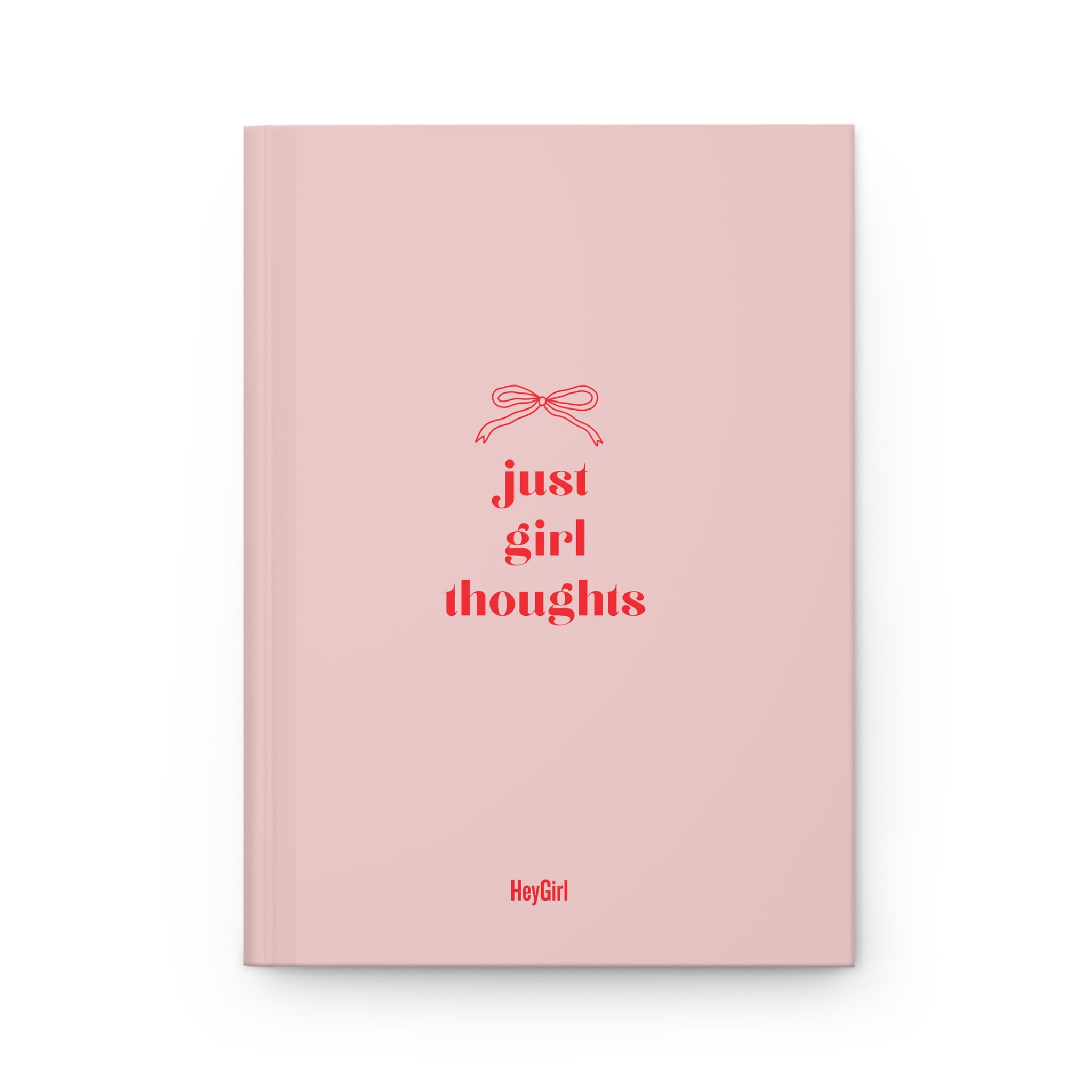 'Just Girl Thoughts' Hardcover Journal — Perfect Notebook for Overthinking, Dreams, & Manifesting