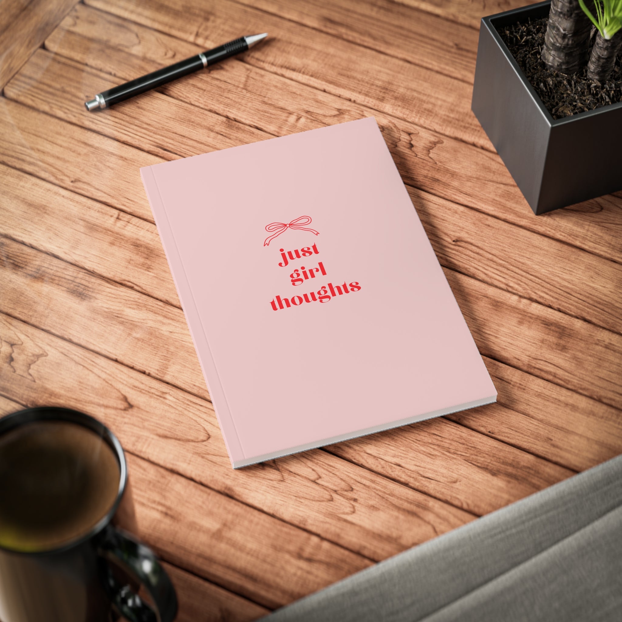 Just Girl Thoughts Notebook