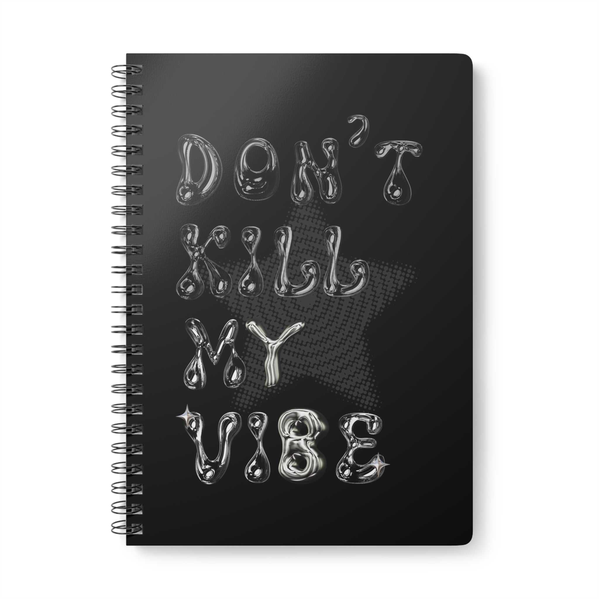 Don’t Kill My Vibe A5 Wirobound Notebook