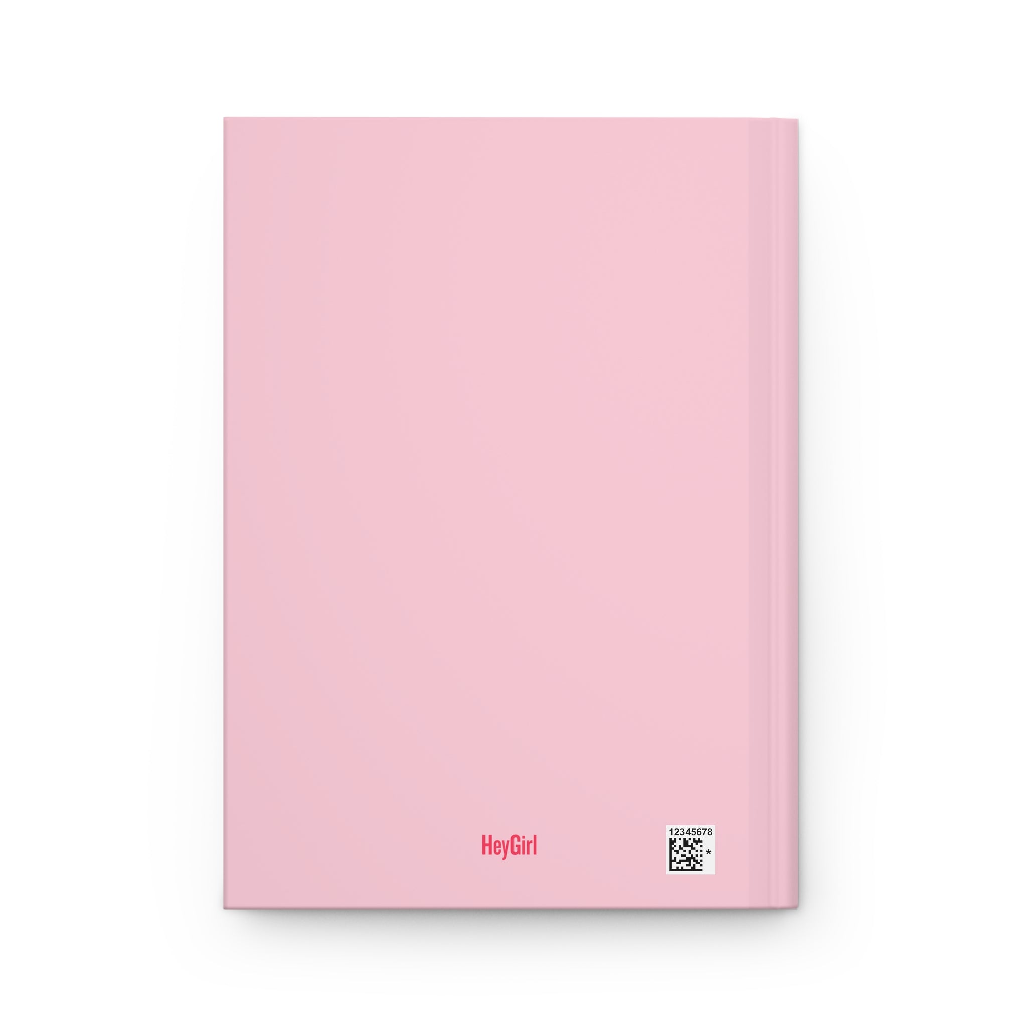 Hey Girl, Write This Down – Pink Hardcover Journal