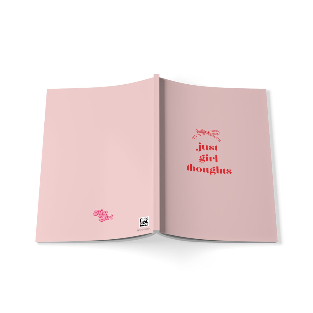 Just Girl Thoughts Notebook